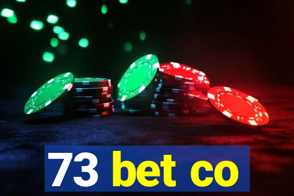 73 bet co